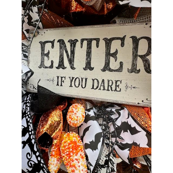 "Enter If You Dare"- Halloween Wreath - Custom made