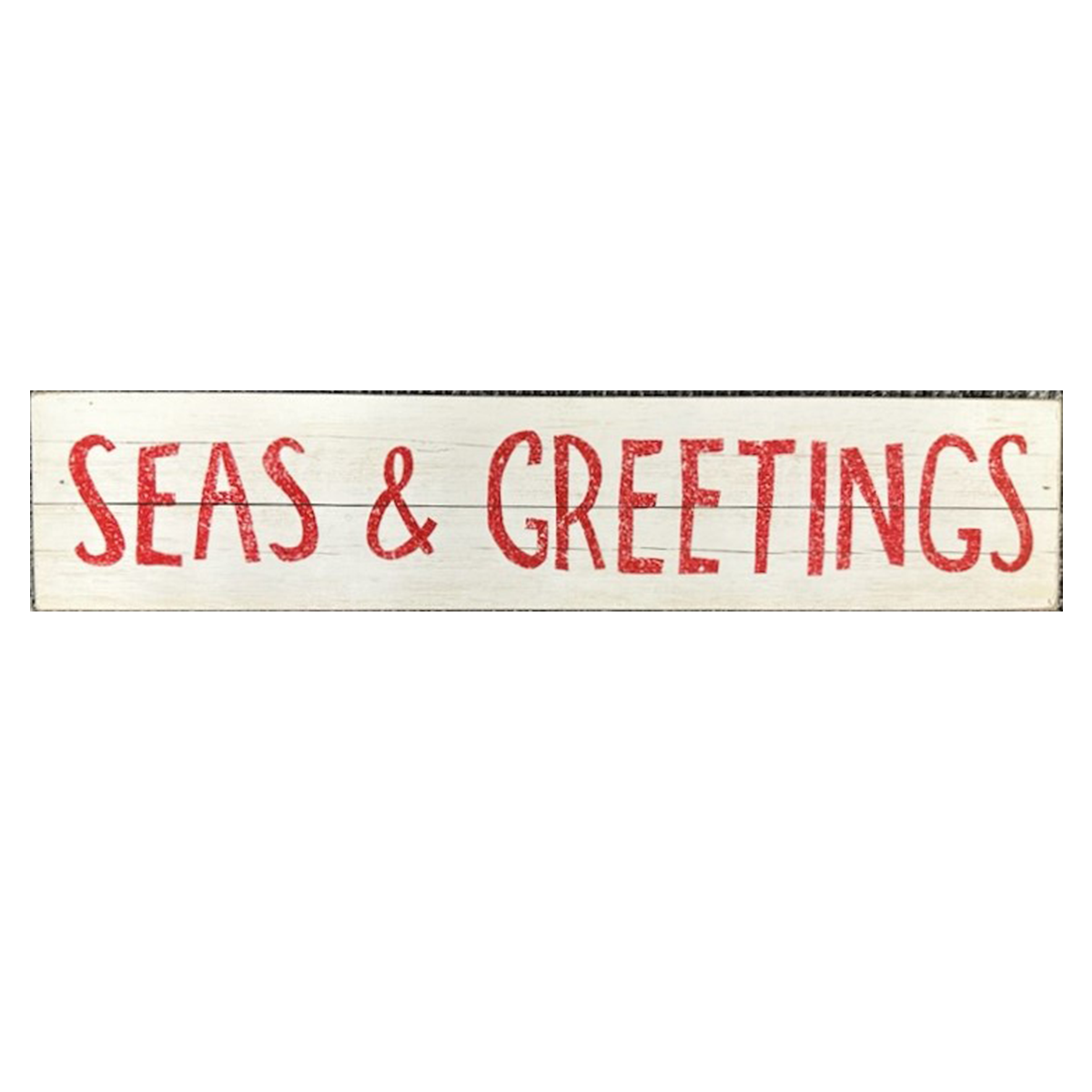 Seas & Greetings Wood Sign