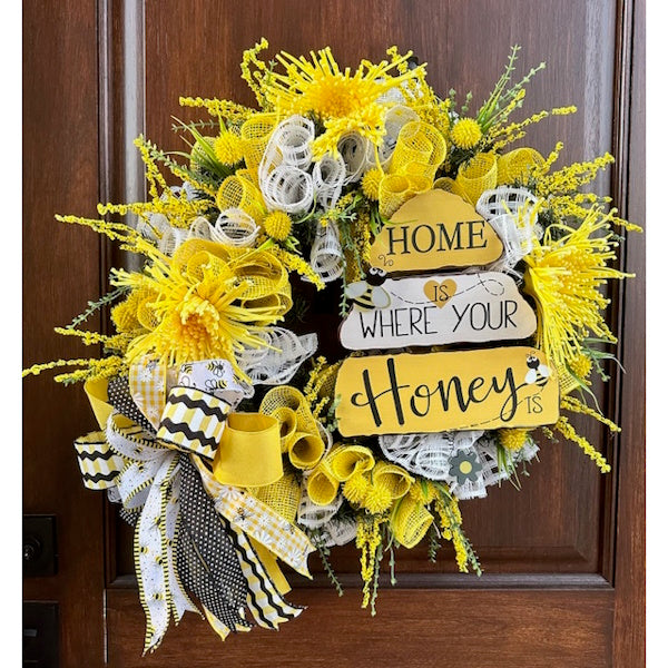 Bee Wreath "Home Is Where Your Honey Is"-Handmade/Custom