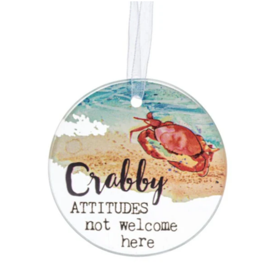 Crabby Attitudes Not Welcome Here, Coastal Glass Ornament