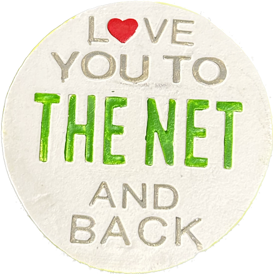 Love You to the Net and Back