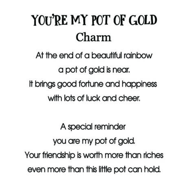 You're My Pot of Gold-Charm with Card