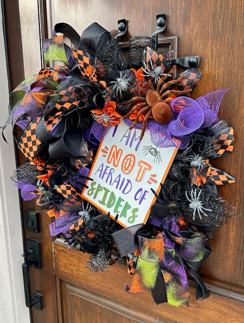 "I Am NOT Afraid of Spiders" Halloween Wreath, Handmade/Custom